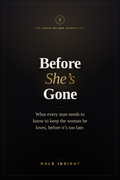 Before She's Gone - Male Insight (eBook)
