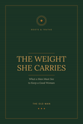 The Weight She Carries (For Him) - Roots & Truths eBook